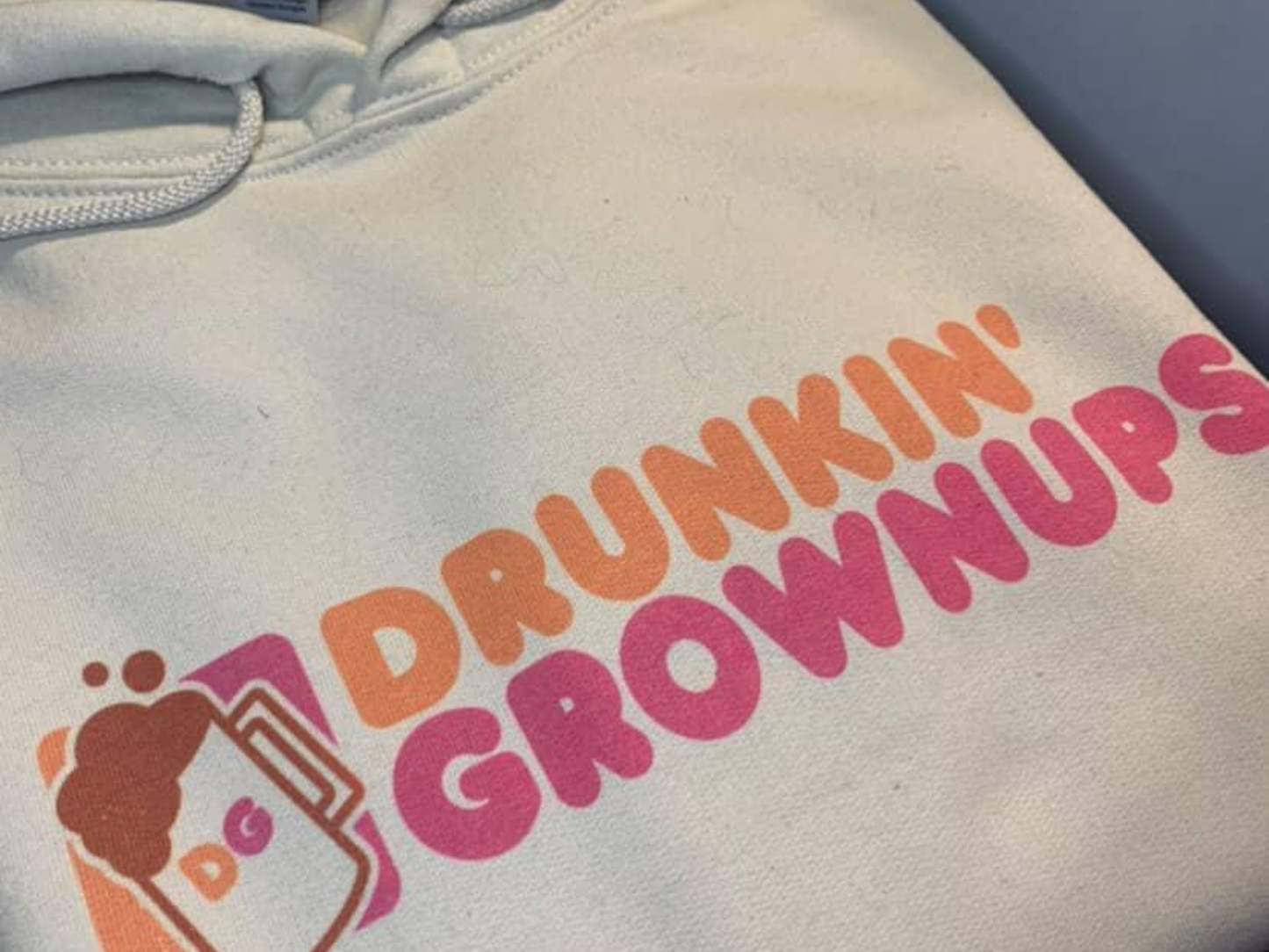 Drunkin Grownups Hoodie – Funny Coffee Lover Hoodie